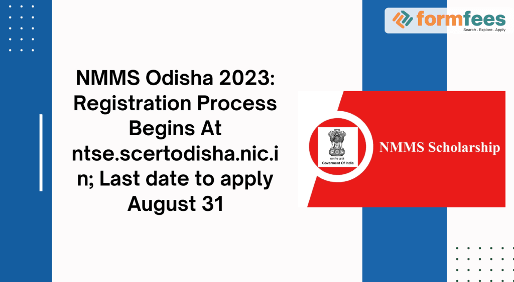 NMMS-Odisha-2023-Registration-Process-Begins,formfees