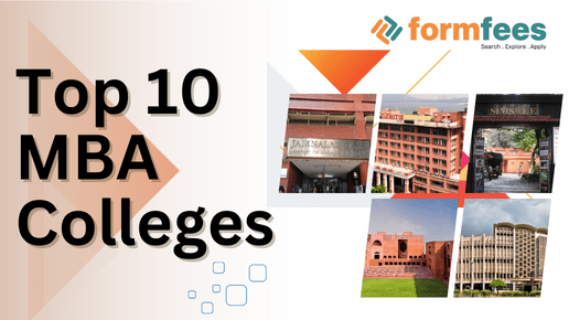 Top 10 MBA Colleges – Formfees