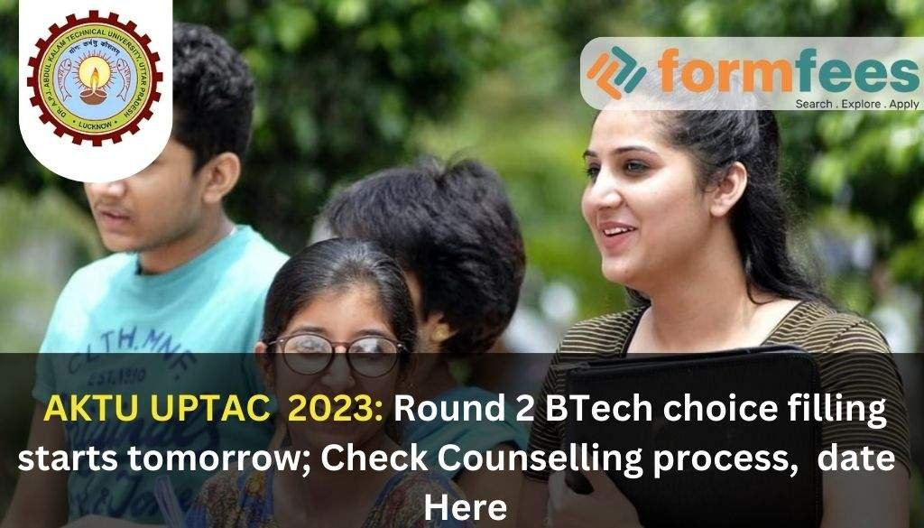 AKTU UPTAC 2025 Round 2 BTech Choice Filling Starts Tomorrow; Check