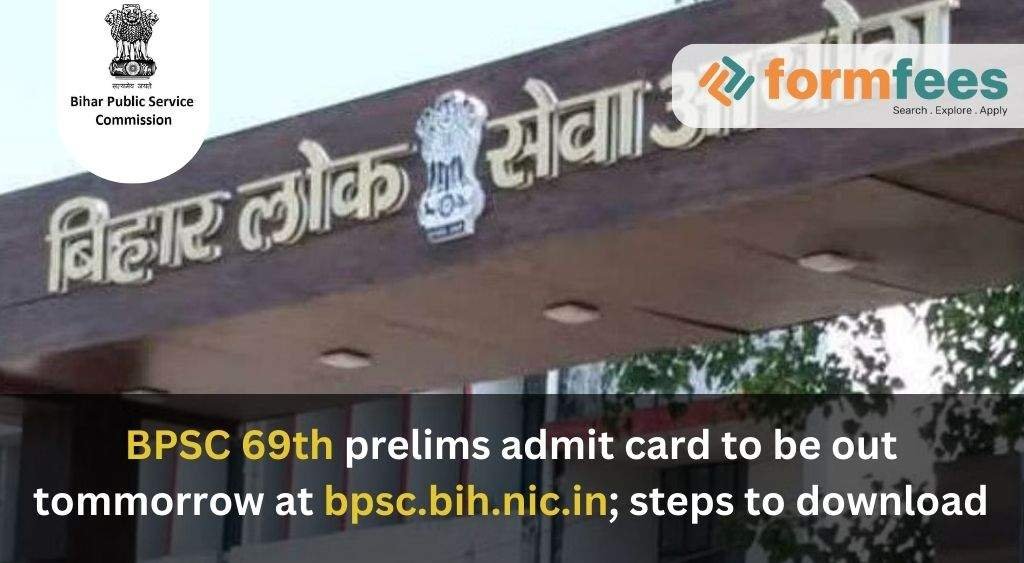 BPSC 69th Prelims Admit Card to be Out Tomorrow at bpsc.bih.nic.in; Steps to Download
