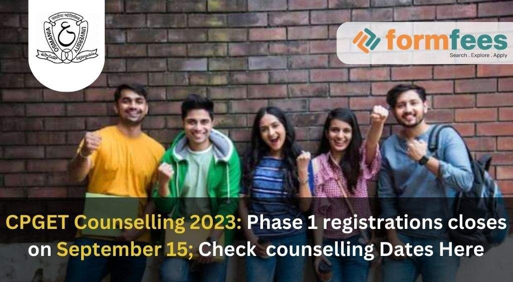 CPGET Counselling 2023: Phase 1 Registrations Closes on September 15; Check Counselling Dates Here