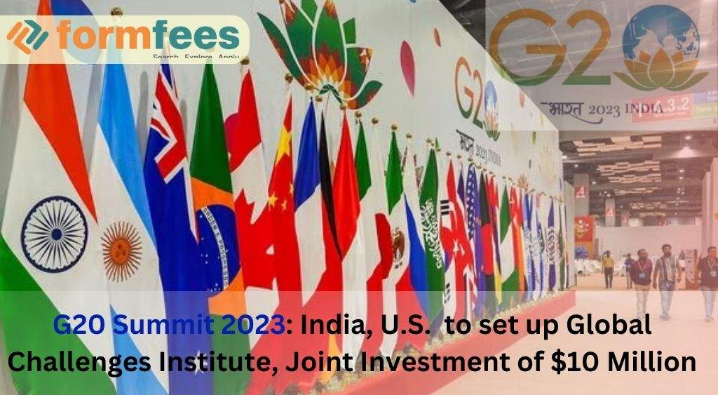 G20 Summit 2023: India, U.S. to Set up Global Challenges Institute, Joint Investment of $10 Million