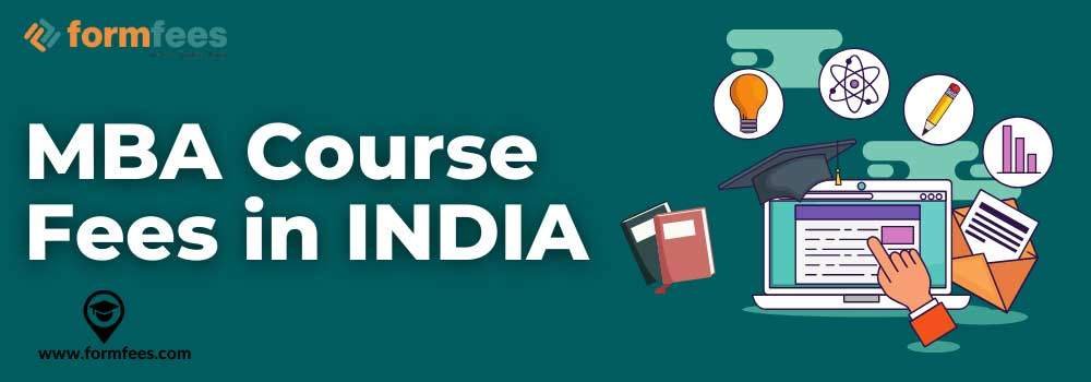 MBA Course Fees in India