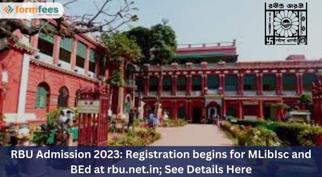 RBU Admission 2023: Registration begins for MLibIsc and BEd at rbu.net.in; See Details Here
