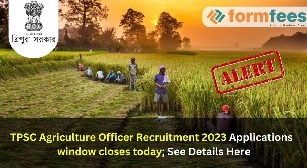 TPSC Agriculture Officer Recruitment 2023 Applications Window Closes Today; See Details Here