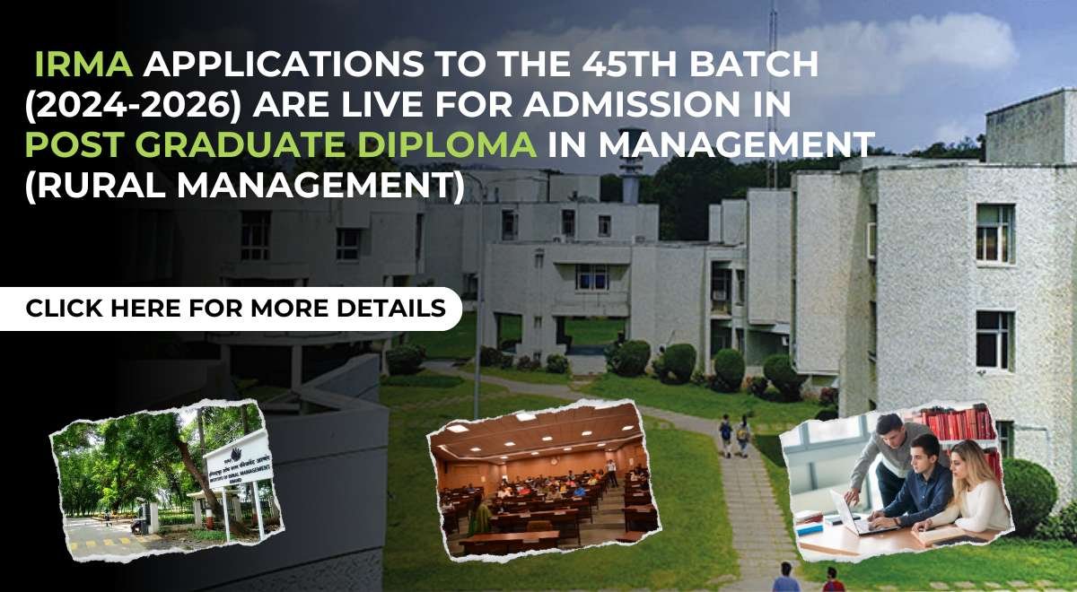 IRMA Applications to the 45th batch (2024-2026) are live for Admission