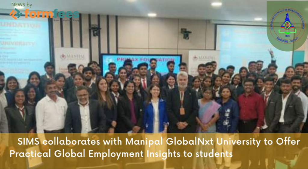 SIMS collaborates with Manipal GlobalNxt University to Offer Practical Global Employment Insights to students