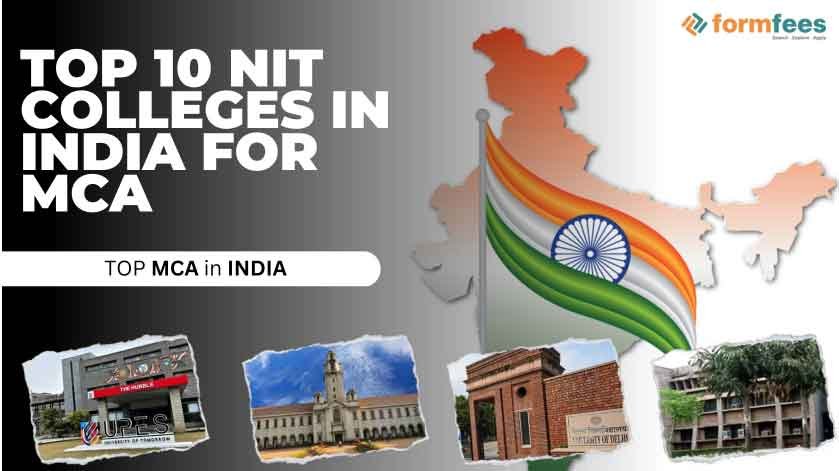 Top 10 NIT Colleges in India for MCA