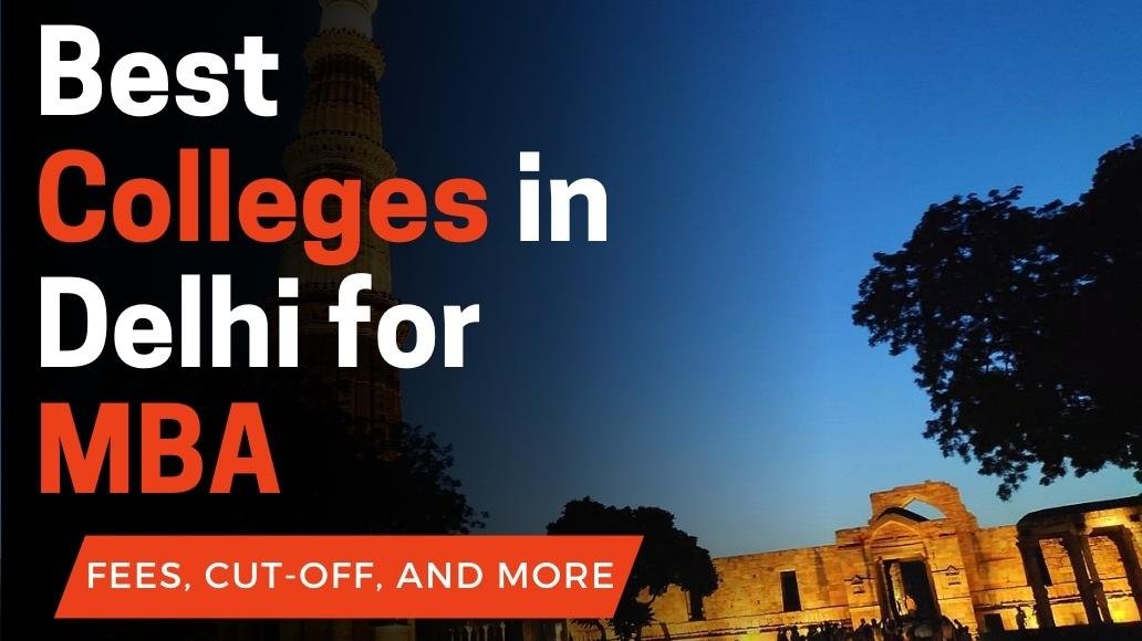 Best Colleges in Delhi for MBA 