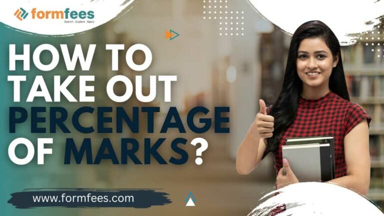 how-to-take-out-percentage-of-marks-formfees