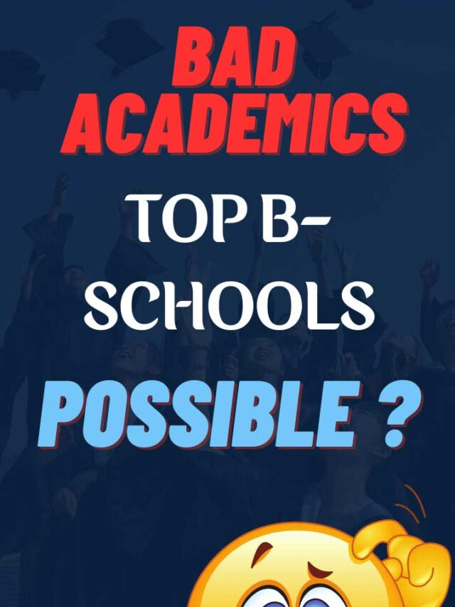 bad acad stop b schools possible