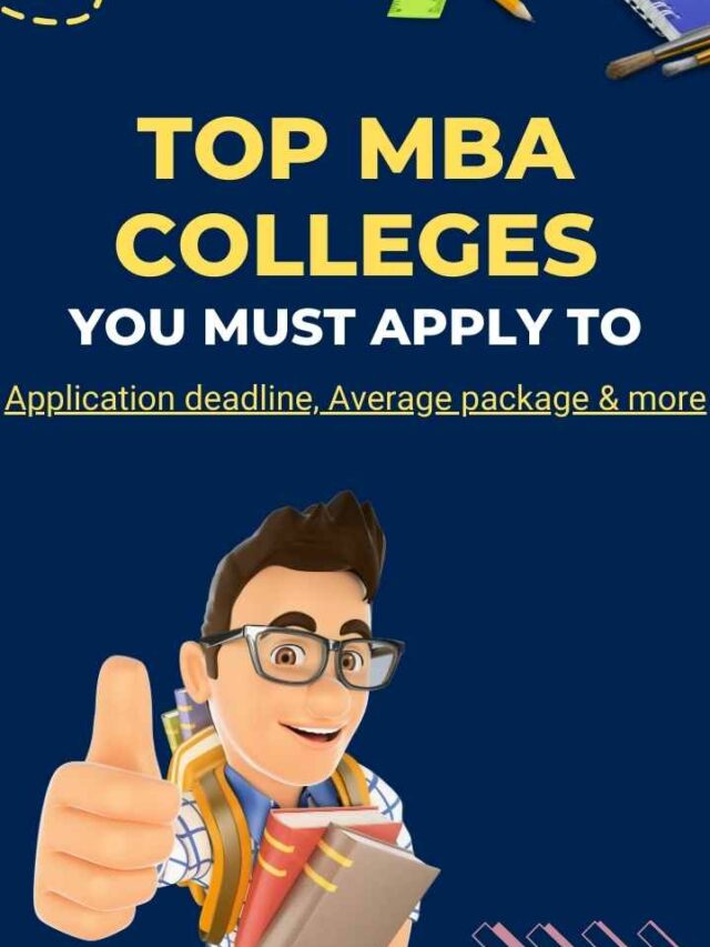 top mba colleges you must apply