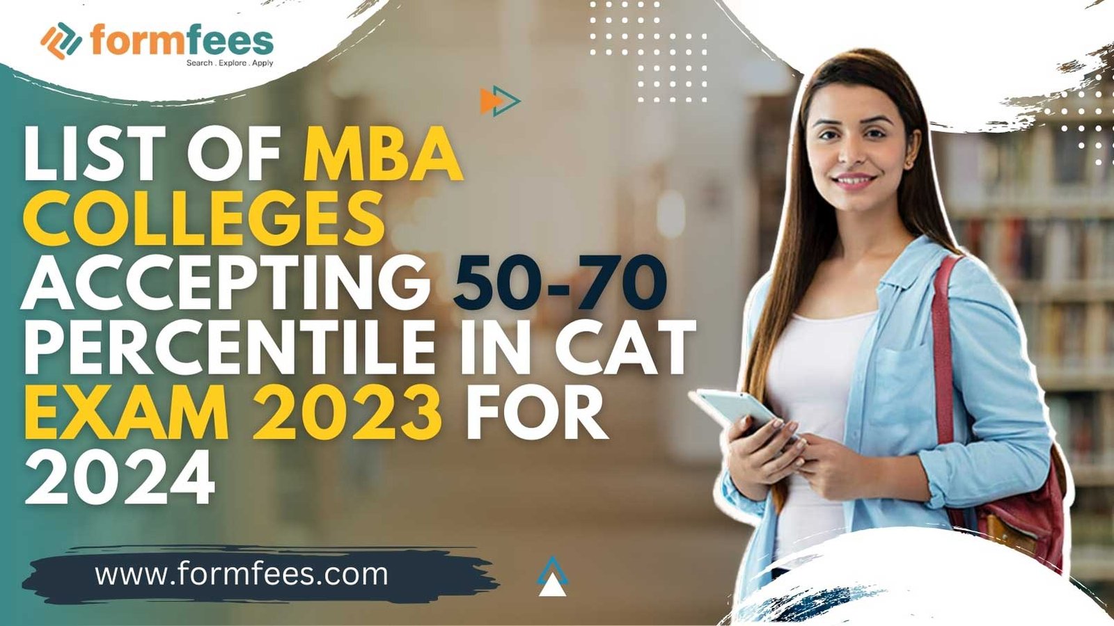 List of MBA Colleges Accepting 5070 Percentile in CAT Exam 2023 for