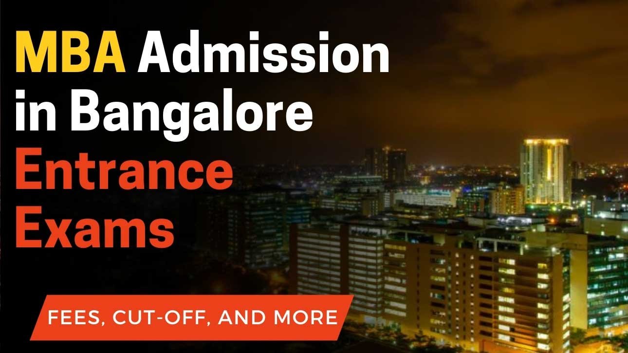 MBA Admission in Bangalore Entrance Exams
