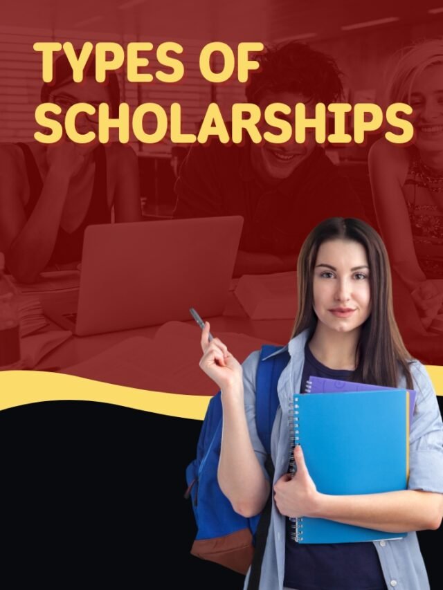 Types Of Scholarships – Formfees