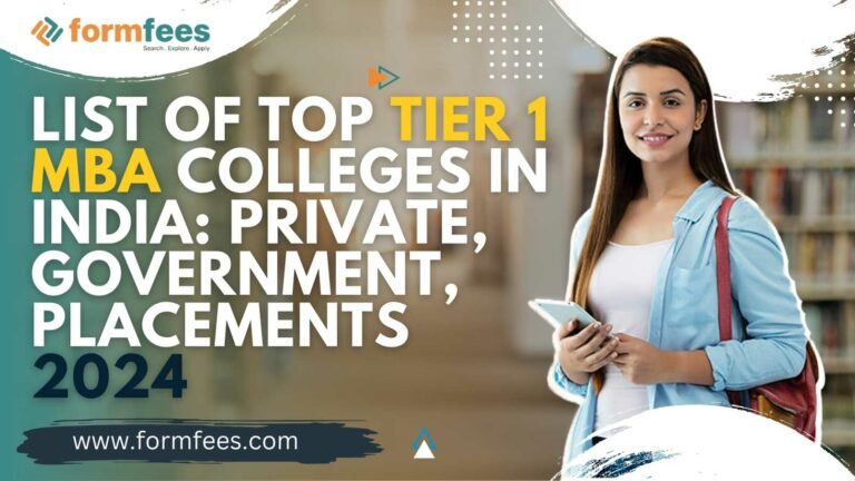List of Top Tier 1 MBA Colleges in India: Private, Government ...