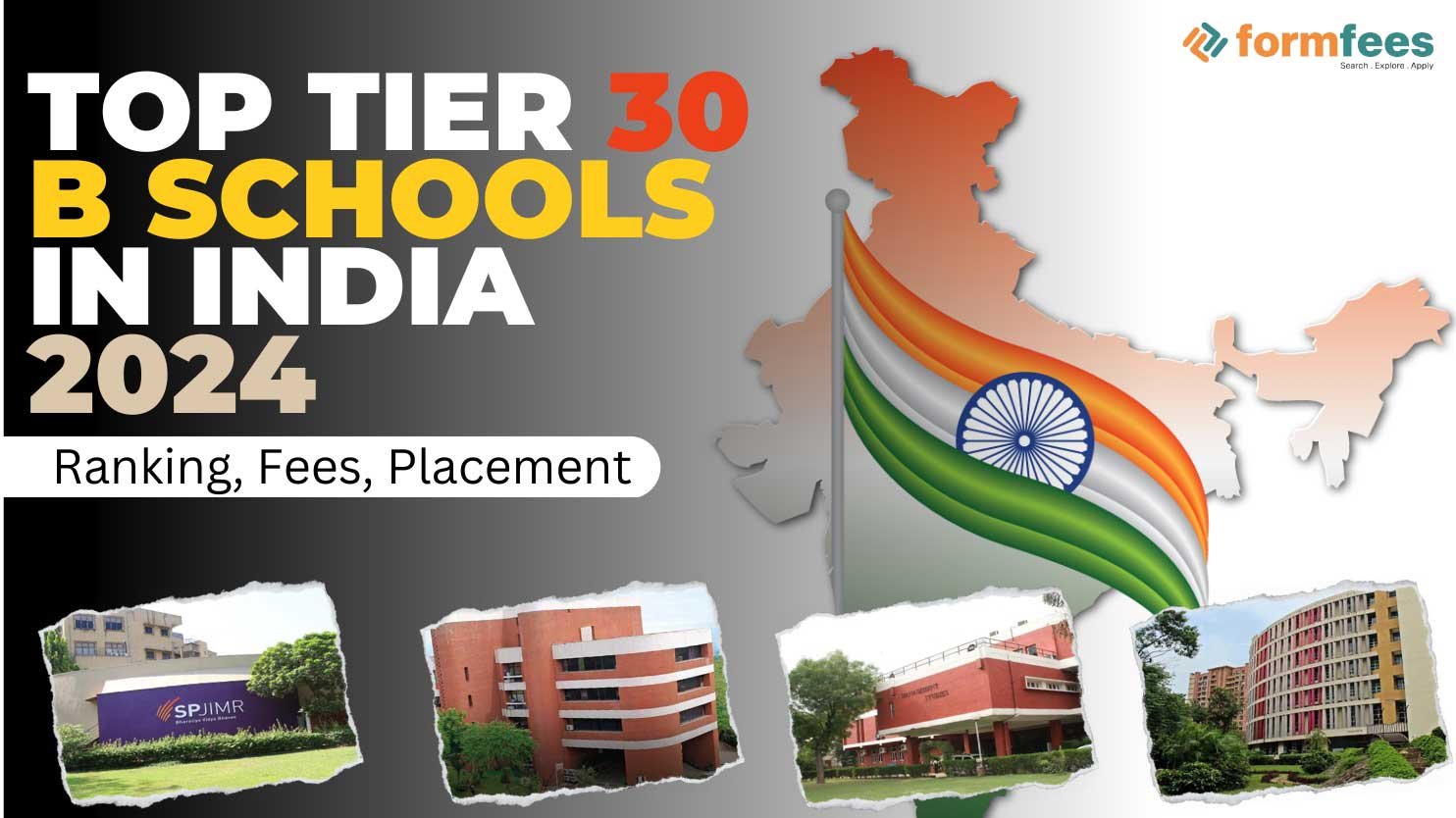 Top Tier 30 B Schools In India 2024 