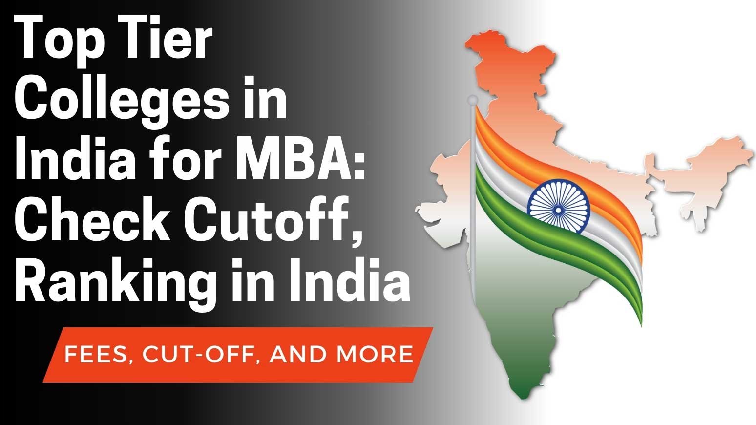 Top Tier Colleges in India for MBA Check Cutoff, Ranking in India