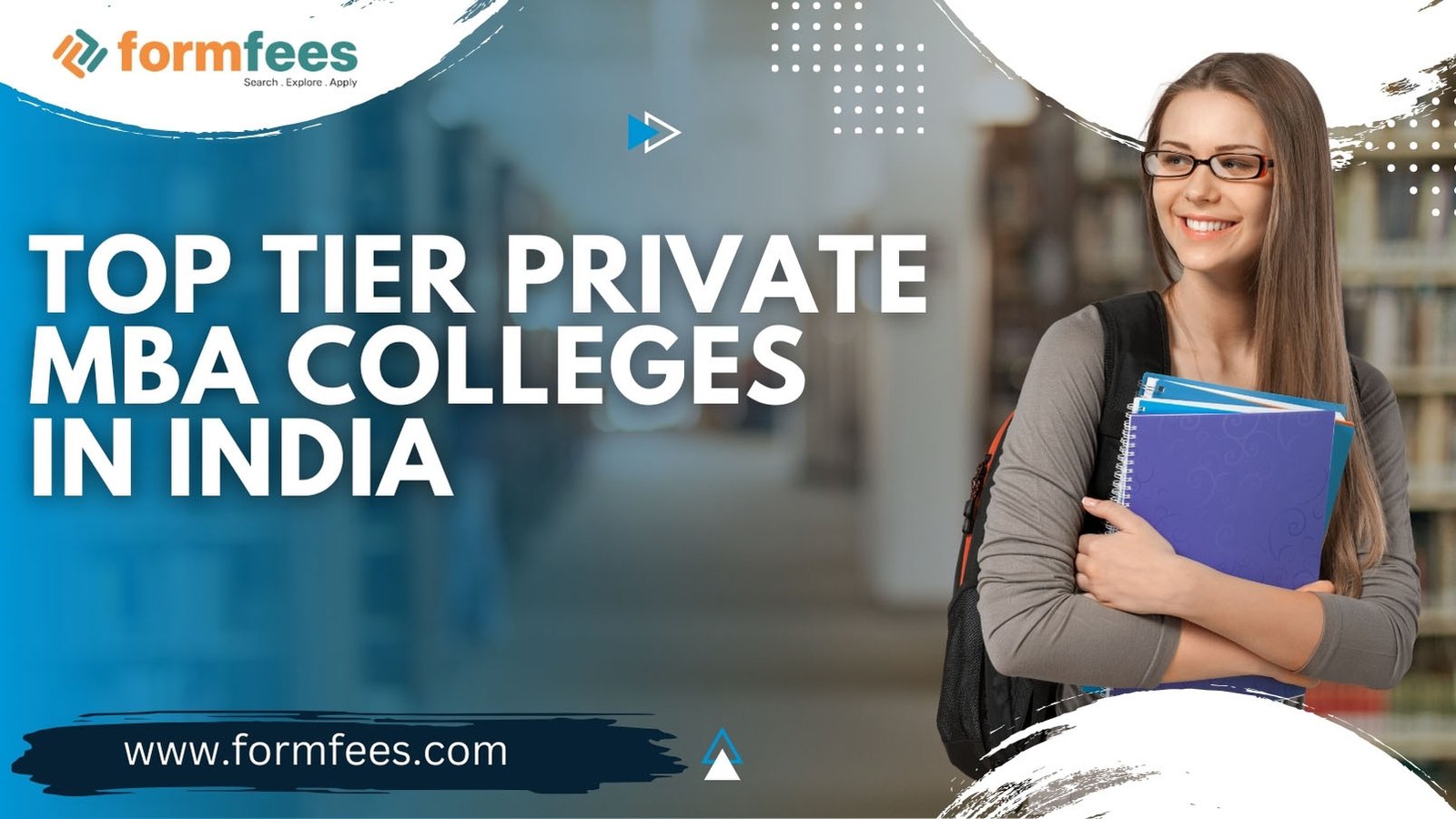 Top Tier Private MBA Colleges in India
