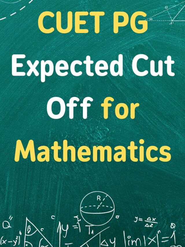 CUET PG Expected Cut Off for Mathematics