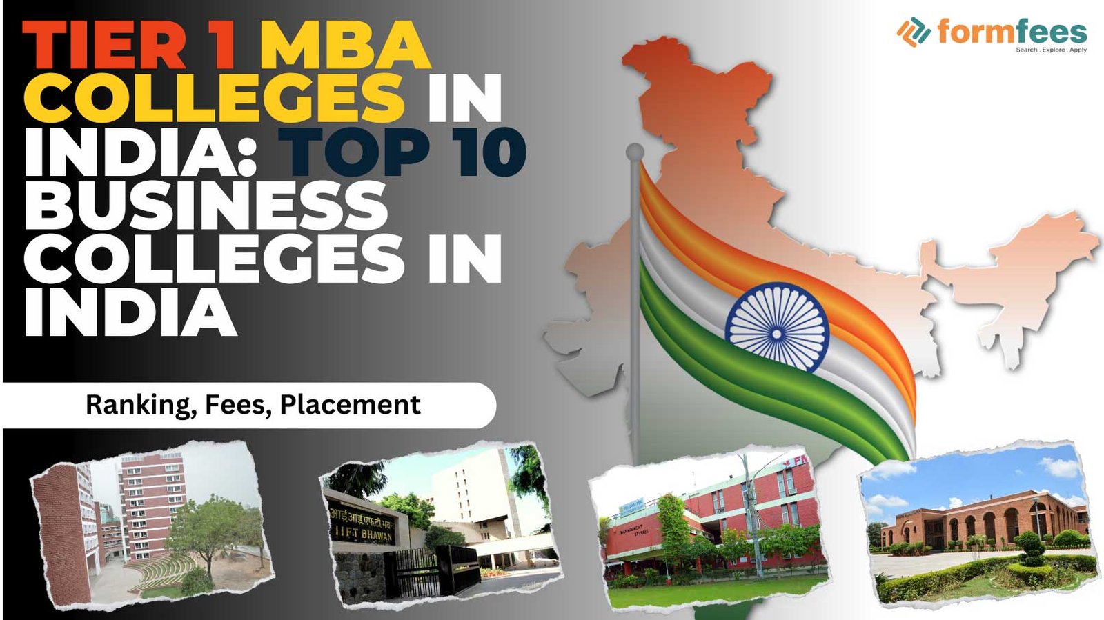 Tier 1 MBA Colleges in india: Top 10 Business Colleges in India