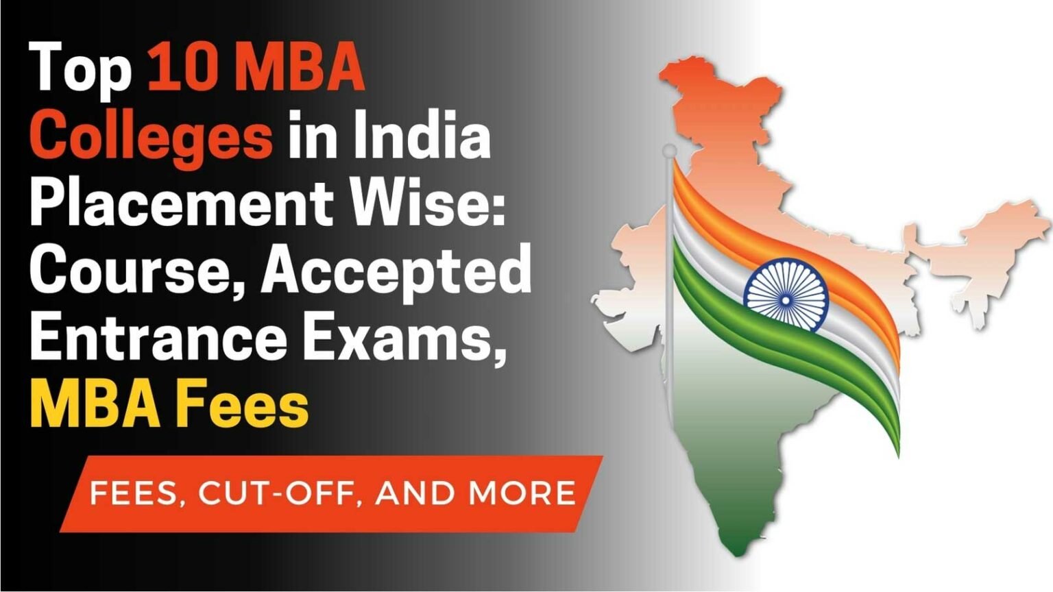 Top 10 MBA Colleges in India Placement Wise: Course, Accepted Entrance ...
