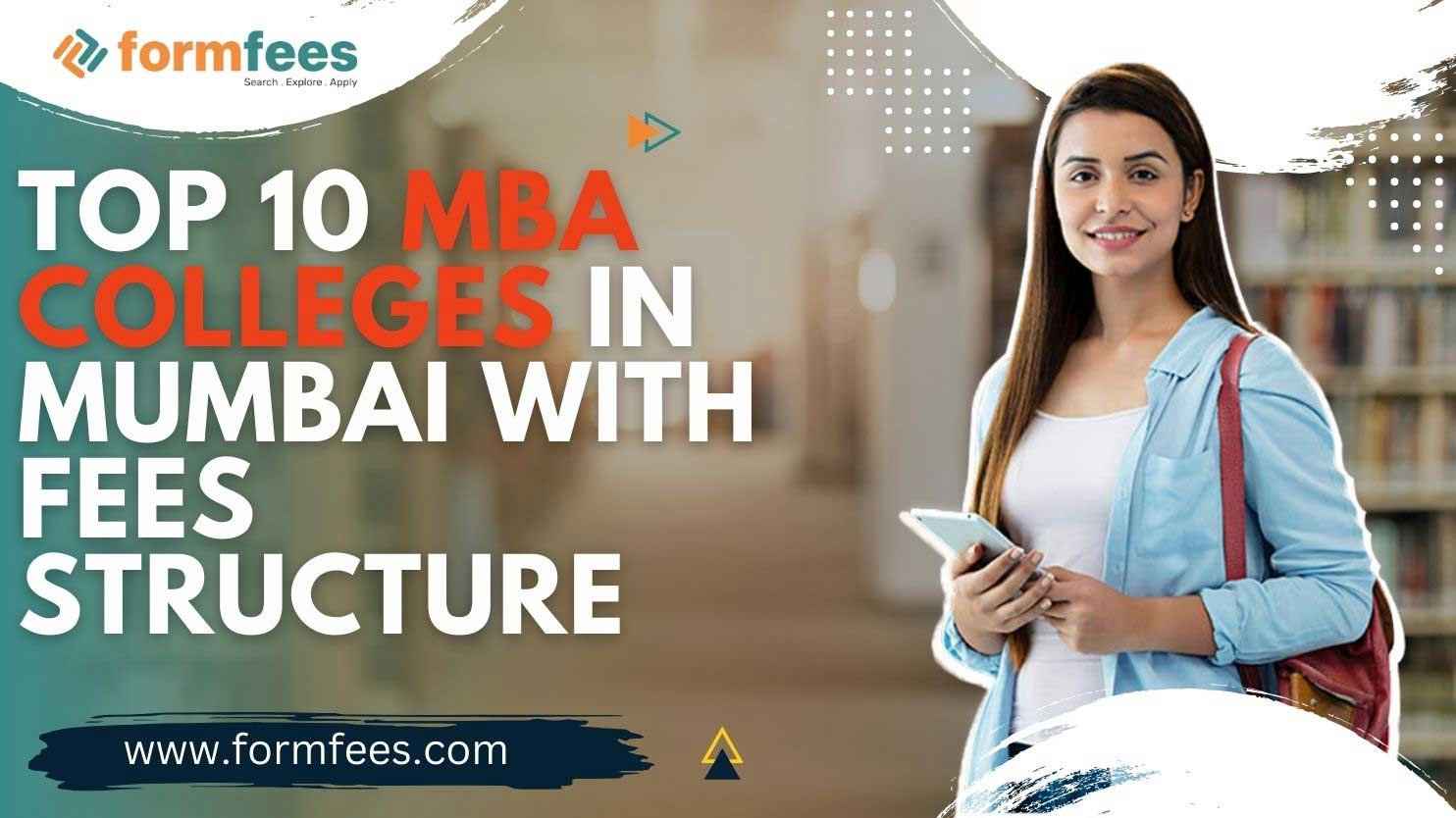 Top 10 MBA colleges in Mumbai with fees structure
