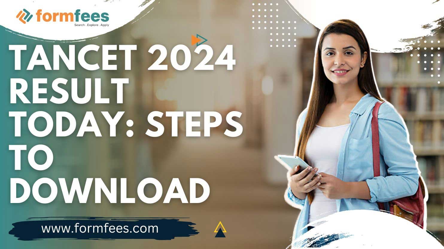 TANCET 2024 Result Today: Steps to Download