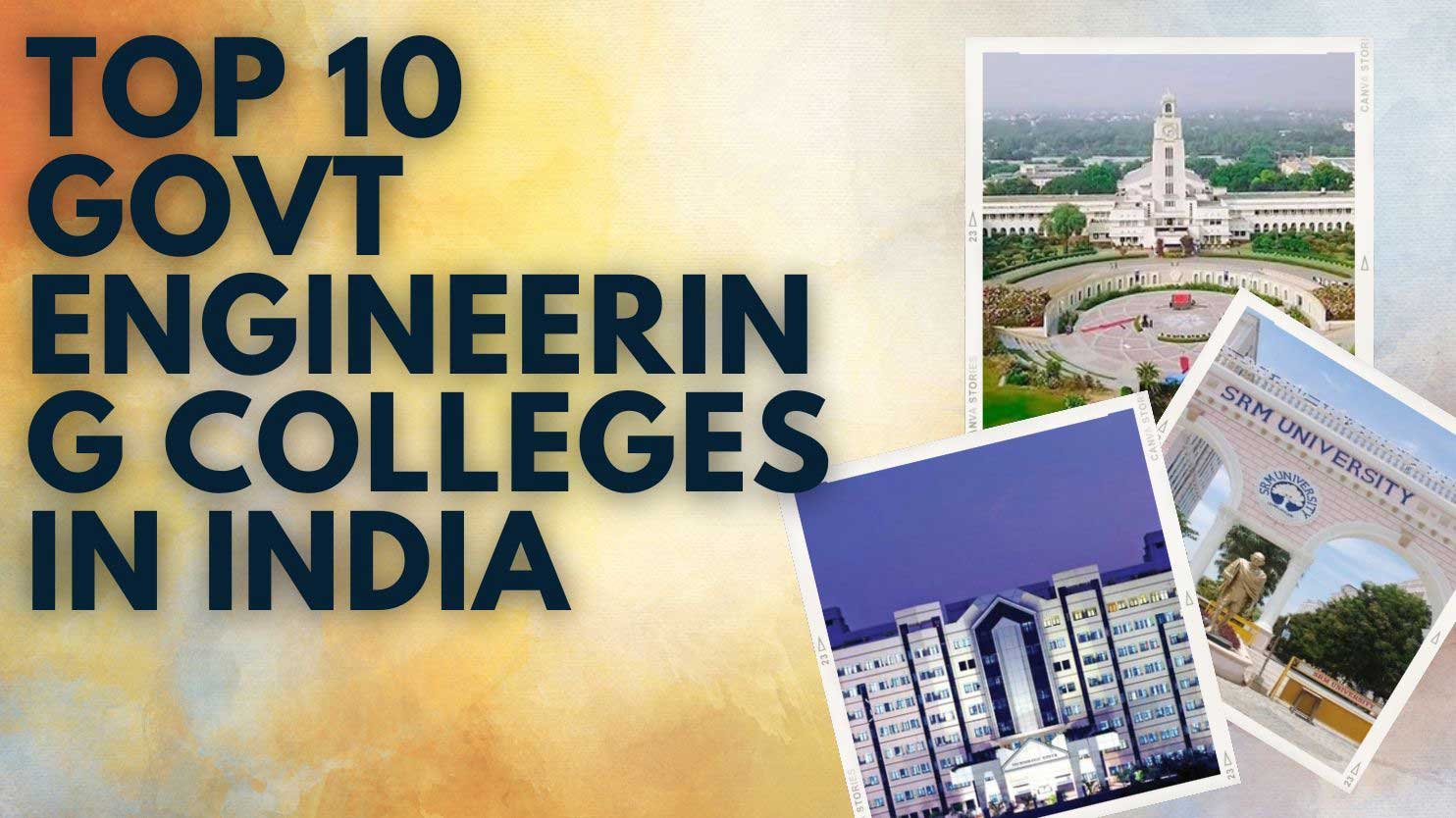 Top 10 govt engineering colleges