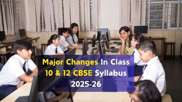 Best of 2 Board Exams Announced – Major Changes In Class 10 & 12 CBSE ...