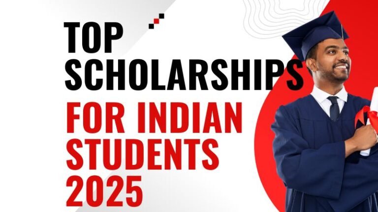 Top 7 Scholarships Every Indian Student Must Apply for in 2025 — Fully ...