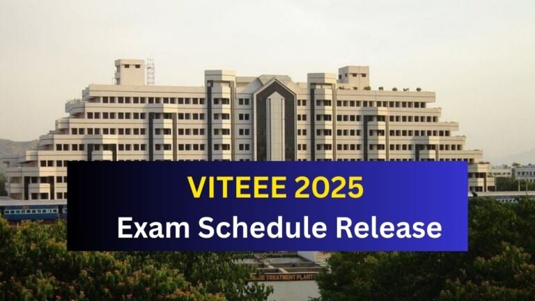 VITEEE 2025 Important Dates are out check dates and Times Here – Formfees