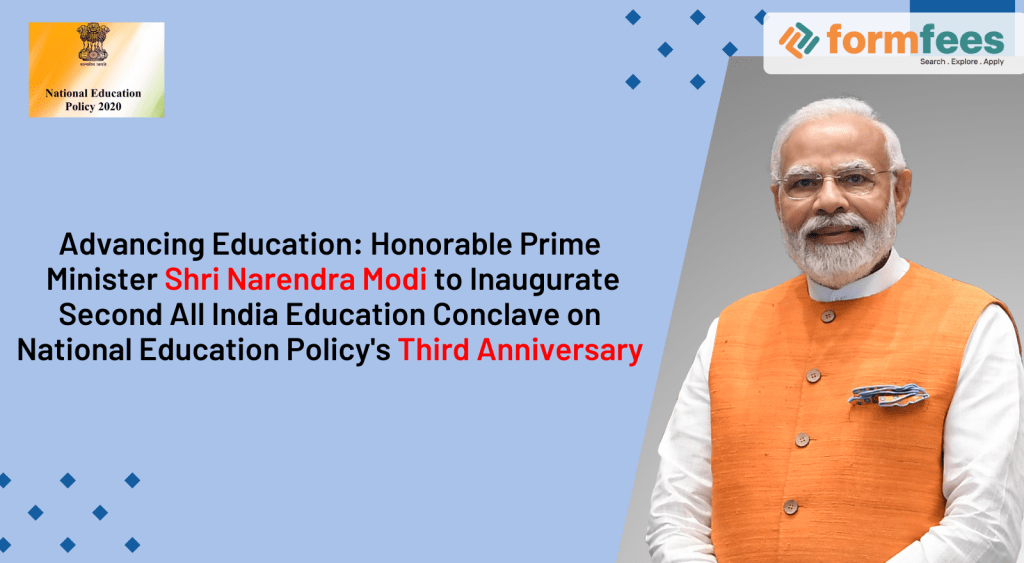 Advancing-Education-Honorable-Prime-Minister-Shri-Narendra-Modi-to-Inaugurate-Second-All-India-Education-Conclave,formfees