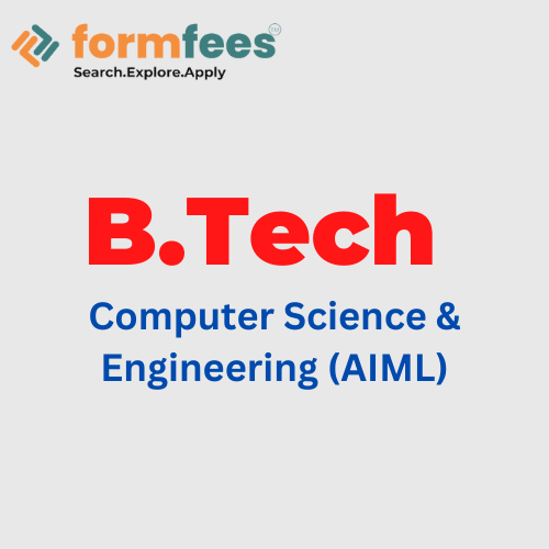 B.Tech Computer Science & Engineering (AIML)