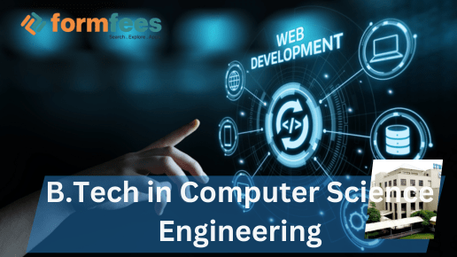 B.Tech In Computer Science Engineering – Formfees