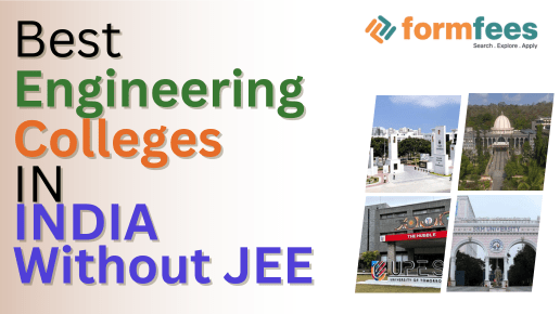 Best engineering Colleges in india without JEE