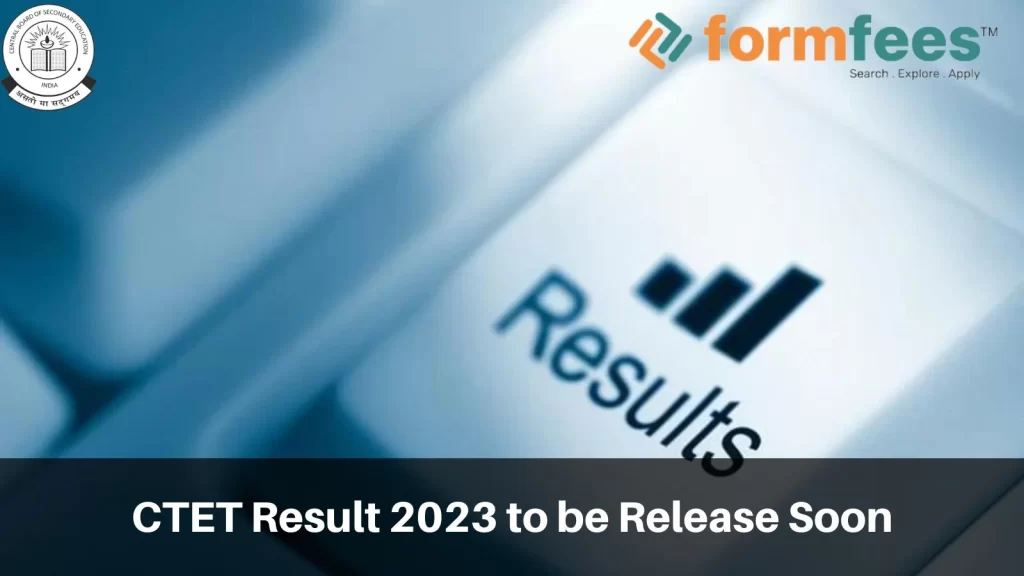 CTET Result 2023 to be Release Soon