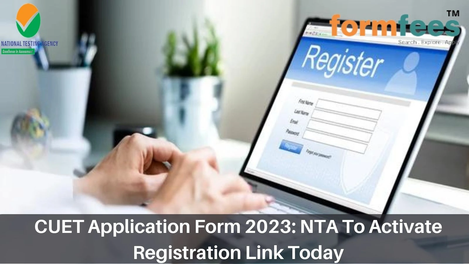 CUET Application Form 2023: NTA To Activate Registration Link Today