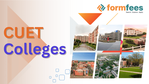 CUET Colleges, formfees