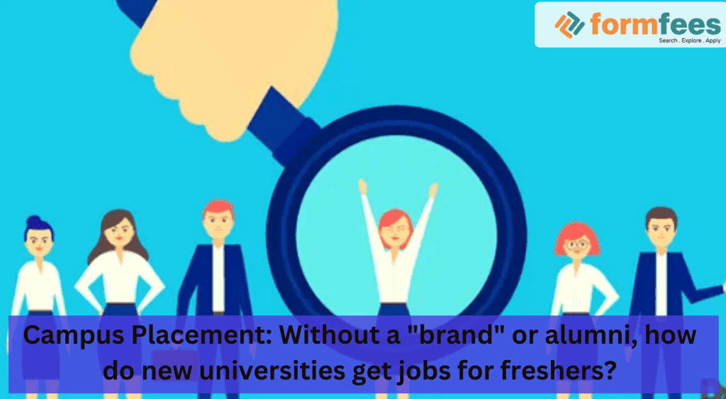 how-do-new-universities-get-jobs-for-freshers