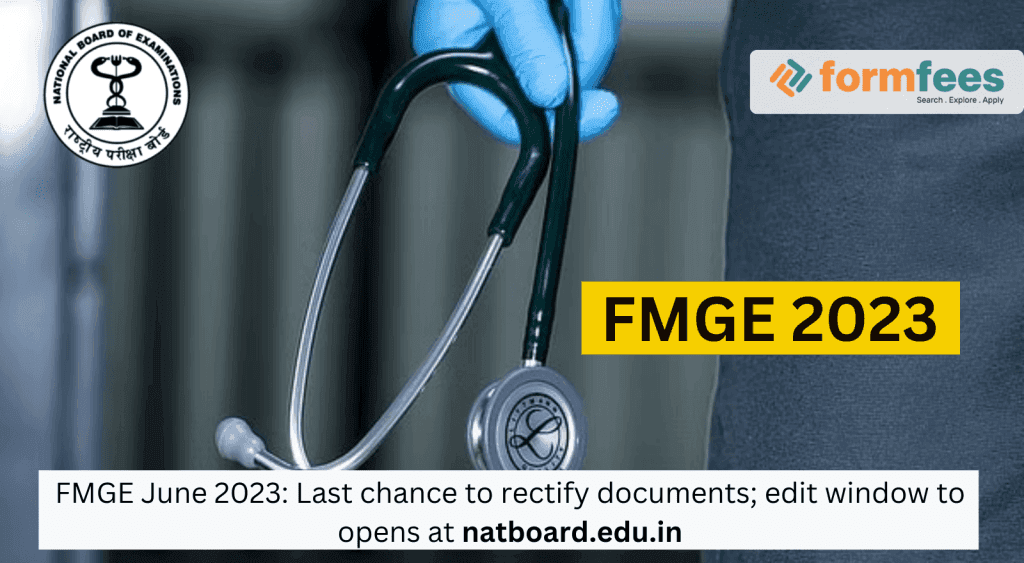 FMGE-June-2023-Last-chance-to-rectify-documents