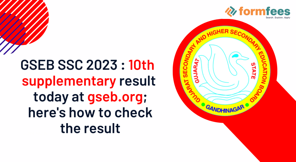 GSEB-SSC-2023-10th-supplementary-result-today,formfees