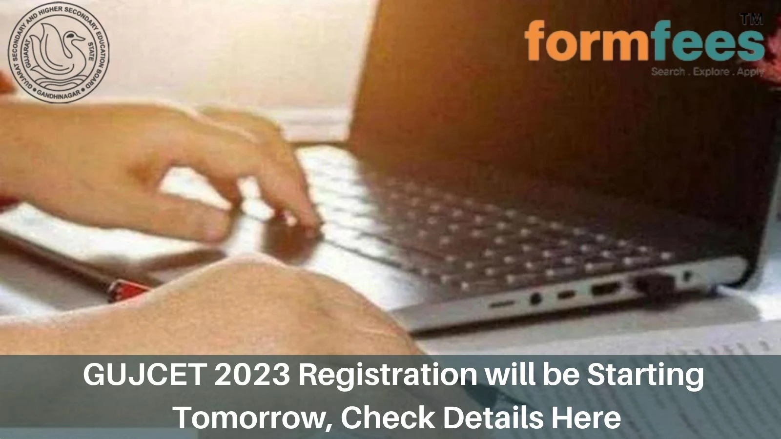 GUJCET 2023 Registration will be Starting Tomorrow, Check Details Here