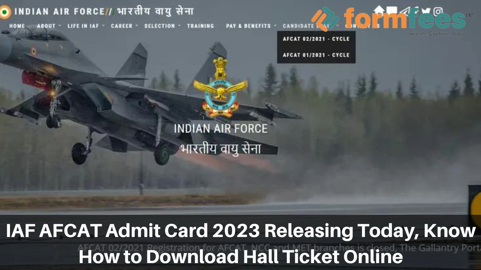 IAF AFCAT Admit Card 2023 Releasing Today, Know How to Download Hall Ticket Online