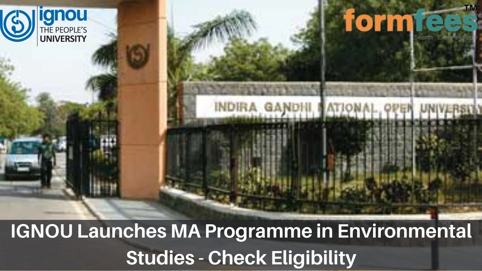 IGNOU Launches MA Programme in Environmental Studies - Check Eligibility, Steps to Apply