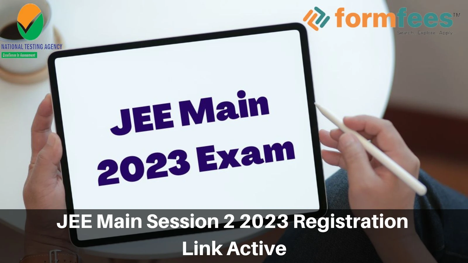 JEE Main Session 2 2023 Registration Link Active