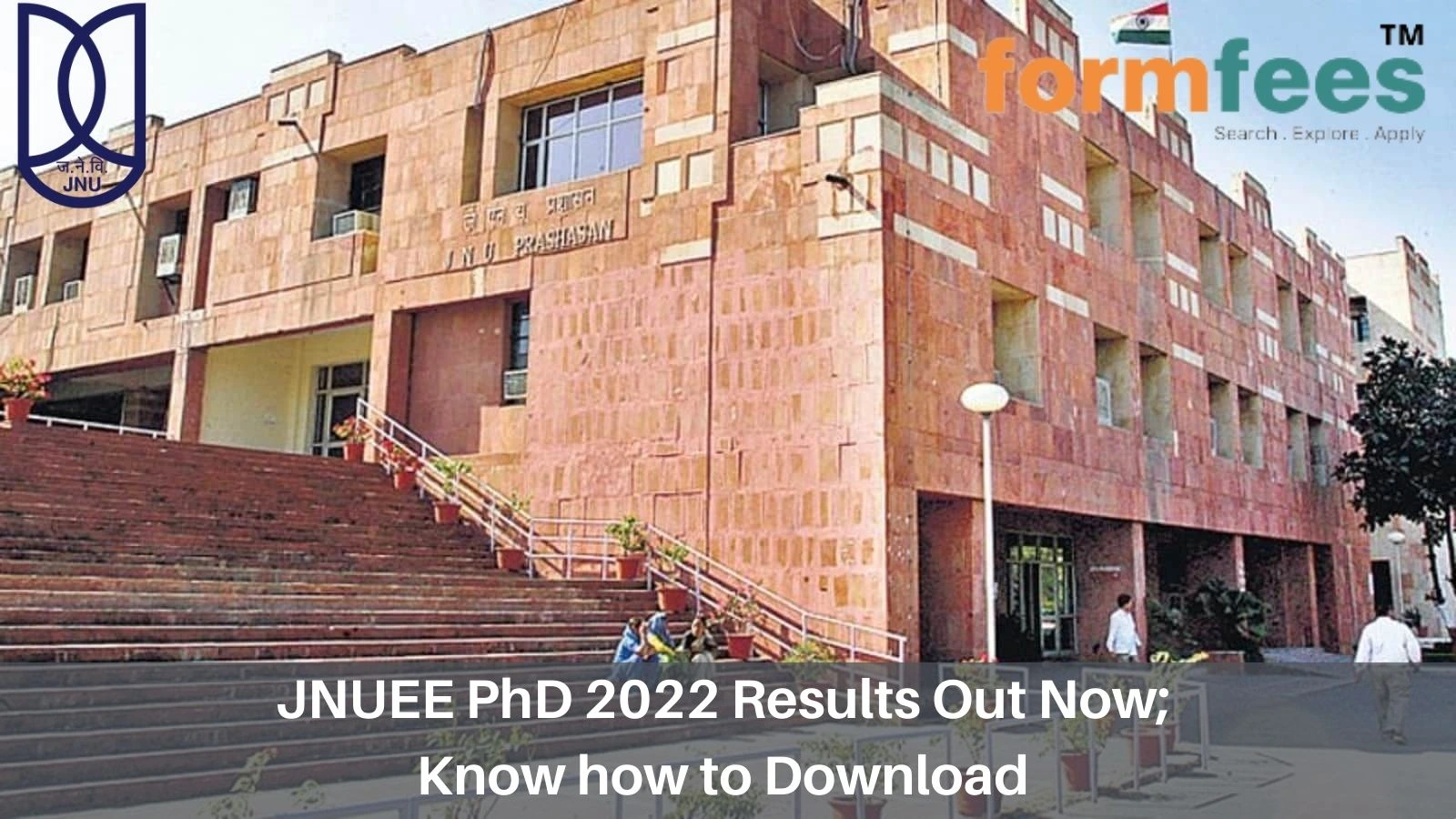 JNUEE PhD 2022 Results Out Now; Know how to Download