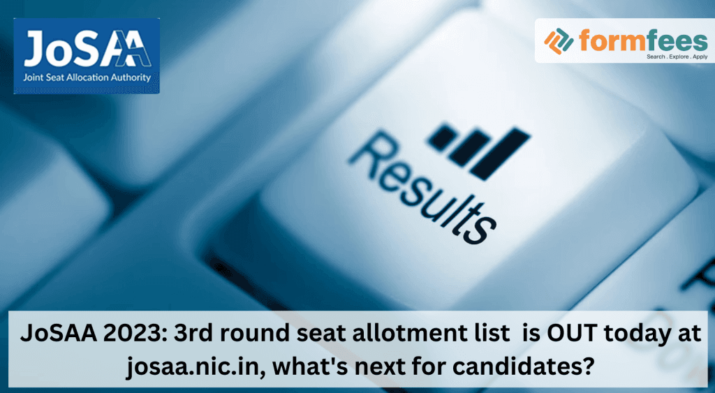JoSAA-2023-3rd-round-seat-allotment-list-is-OUT