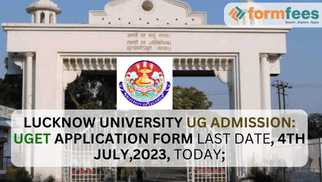 Lucknow University UG Admission UGET Application Form Last Date