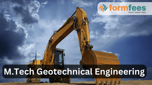 M.Tech Geotechnical Engineering